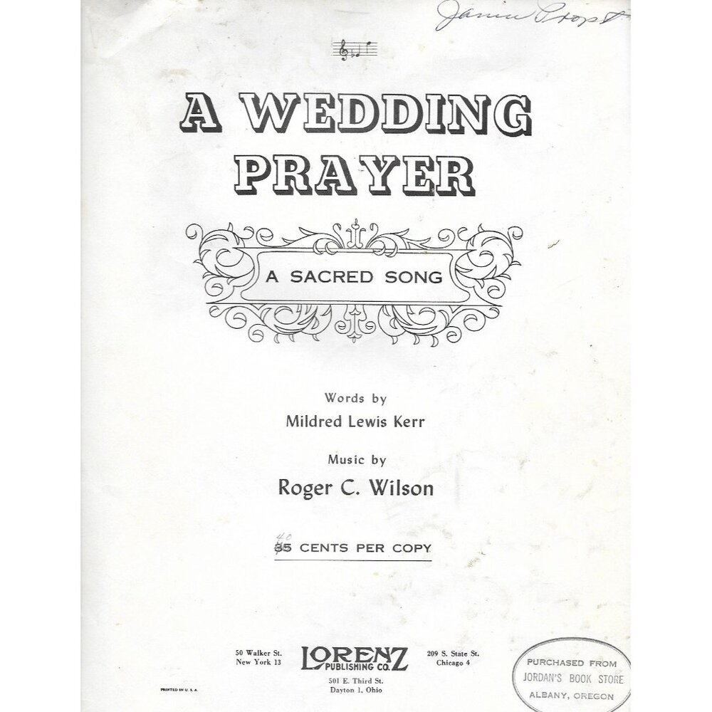 A Wedding Prayer 1950 Lorenz Publishing Sheet Music Wedding Hymn Kern & Wilson